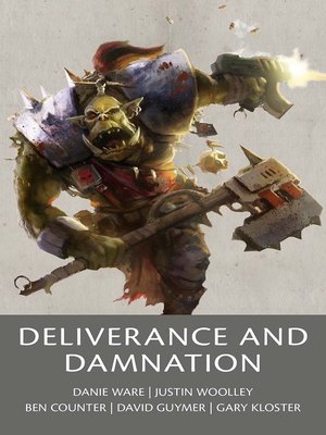cover image of Deliverance and Damnation